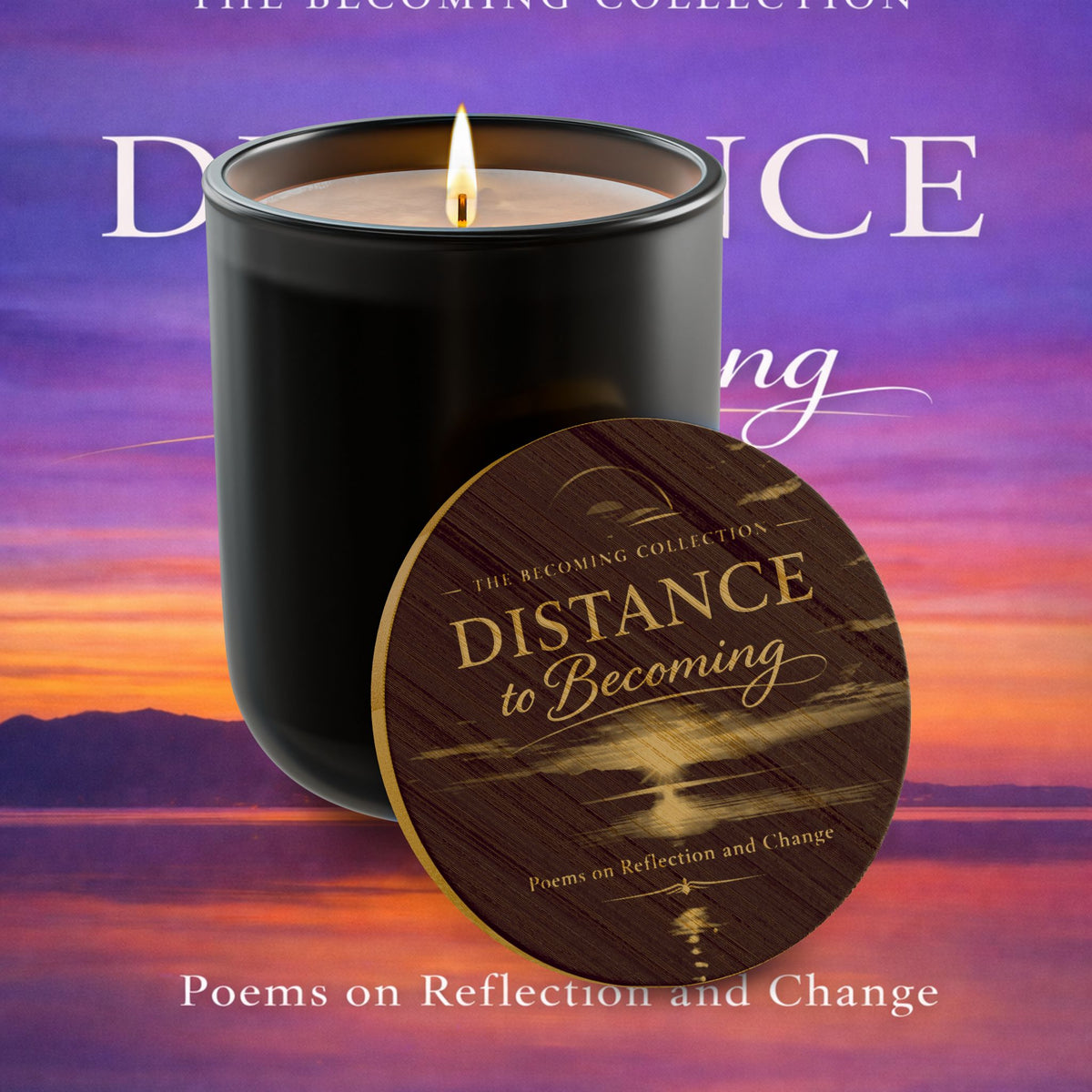 Distance Is Becoming — 14oz Engraved Soy Candle (Poetry Collection)
