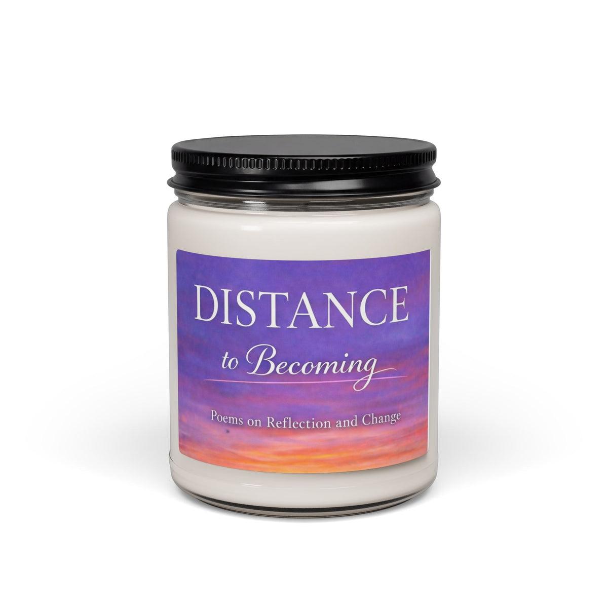Distance to Becoming — Scented Soy Candle (9 oz)